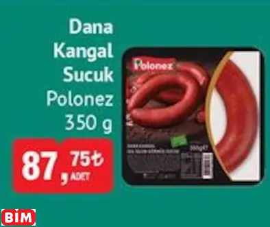 POLONEZ DANA KANGAL SUCUK POLONEZ DANA KANGAL SUCUK